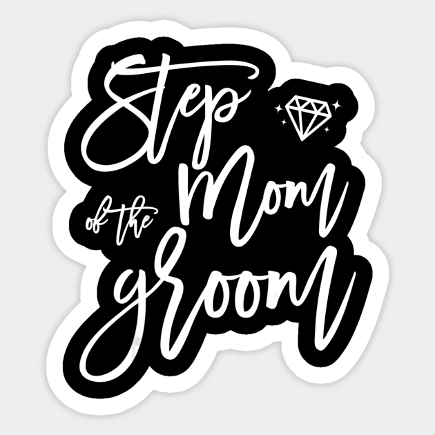 Bridal Party Shirt Step Mom Of The Groom Navy Blue Cute Sticker by danieldamssm